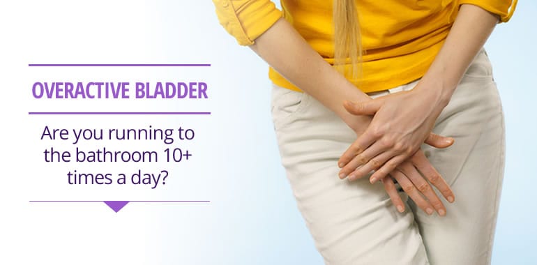 Overactive Bladder Overactive Bladder